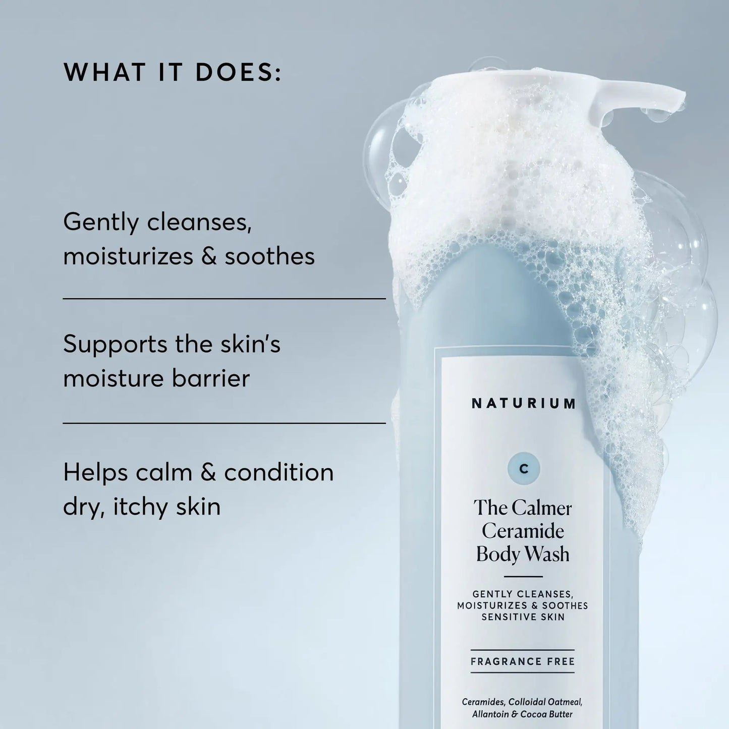the-calmer-ceramide-body-wash-e5 NATR-40025-Alt-Image-The-Calmer-Ceramide-Body-Wash-02.webp