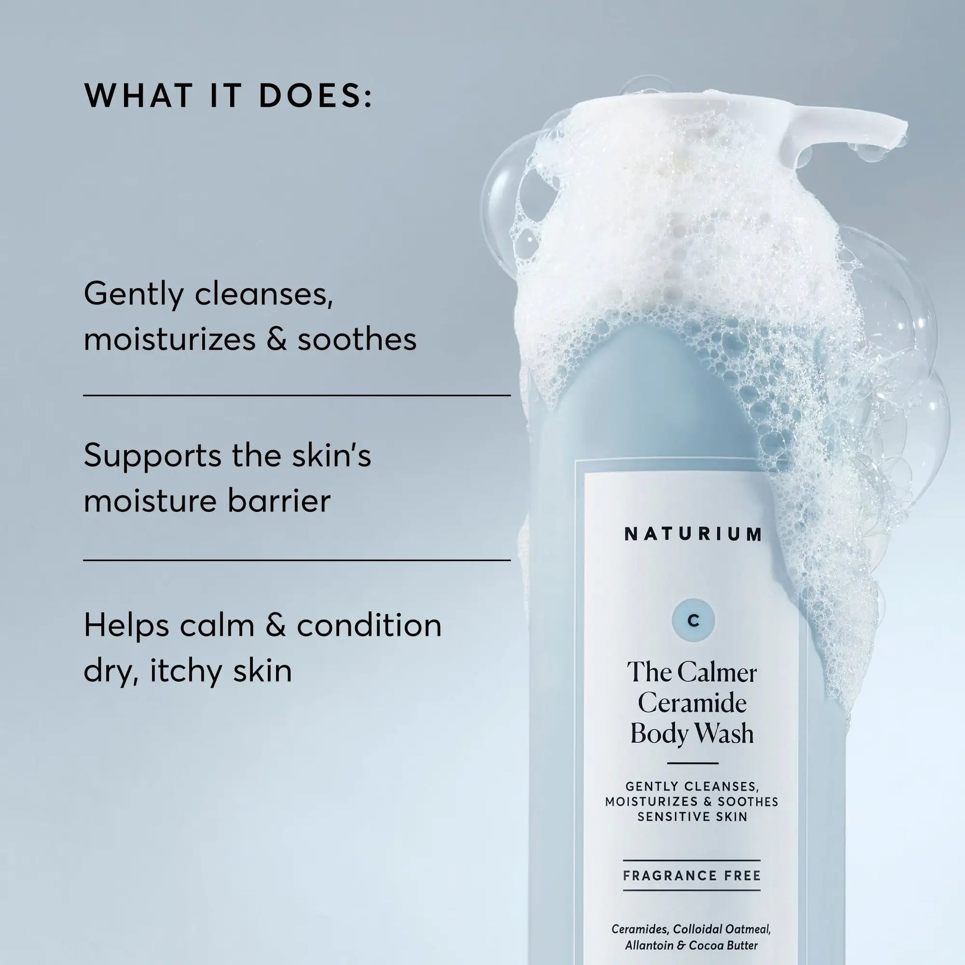 the-calmer-ceramide-body-wash-e5 NATR-40025-Alt-Image-The-Calmer-Ceramide-Body-Wash-02.webp
